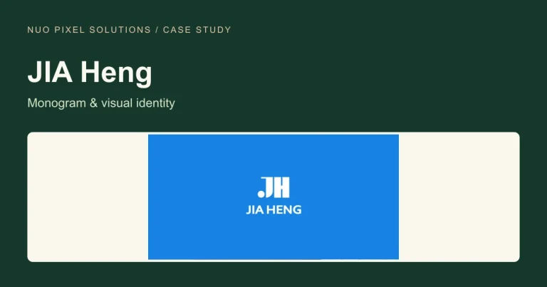 JIA Heng case study by Nuo Pixel Solutions